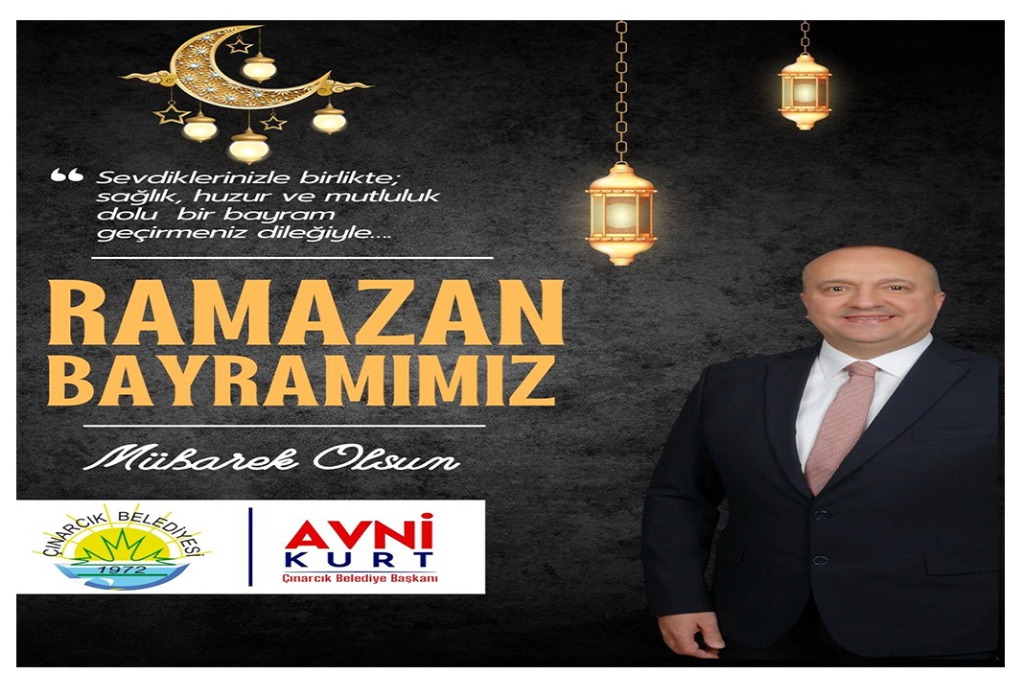 Başkanımız Avni Kurt’un, “ramazan Bayramı” Mesajı